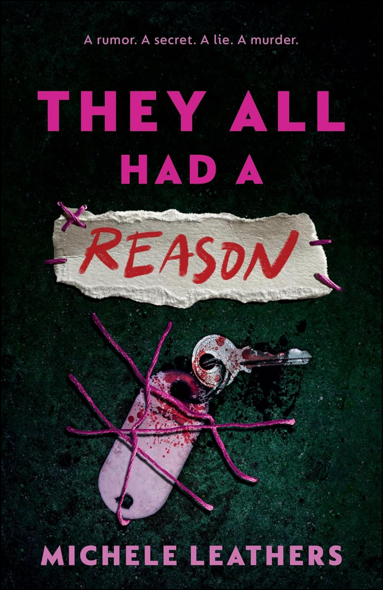 They All Had A Reason by Michele Leathers (Author)