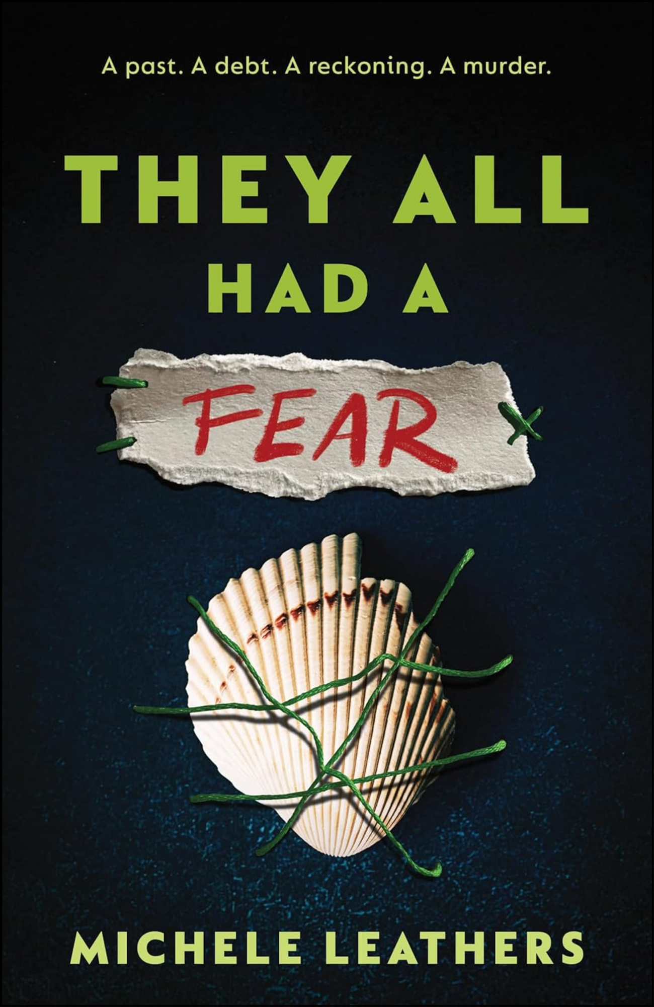 They All Had A Fear by Michele Leathers (Author)