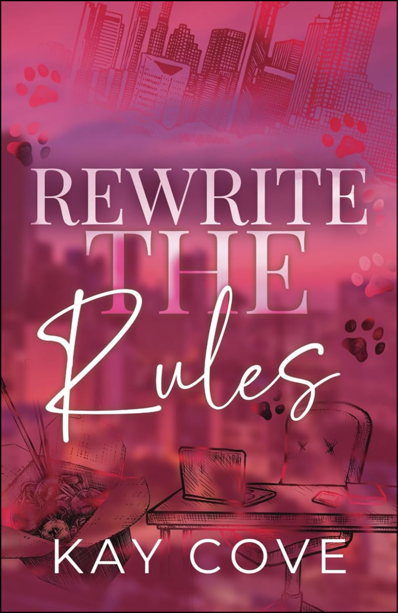 Rewrite the Rules by Kay Cove (Author)