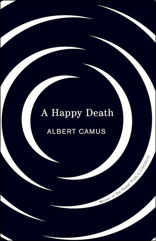 A Happy Death by Albert Camus (Author)