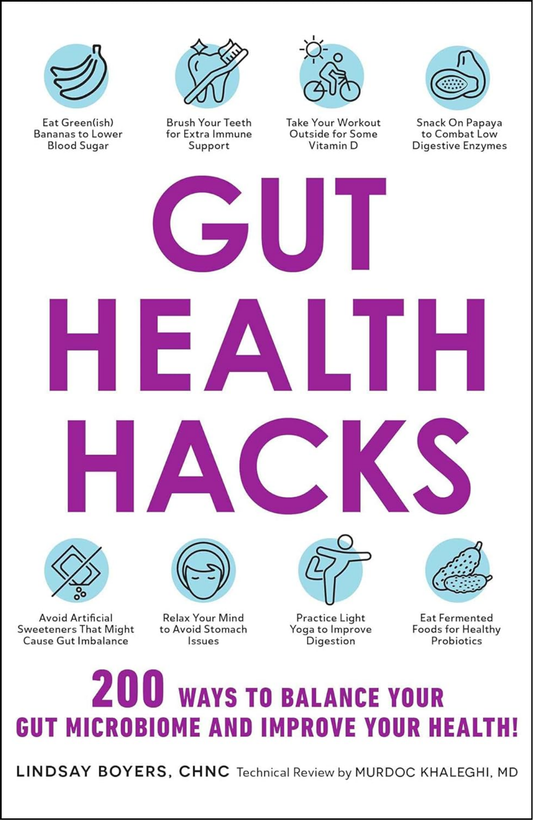 Gut Health Hacks by Lindsay Boyers (Author)