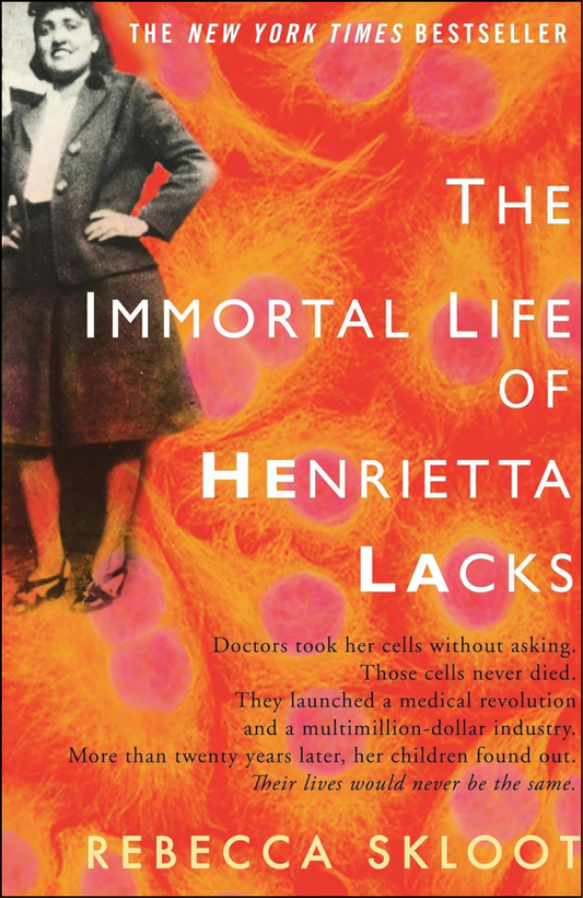 The Immortal Life of Henrietta Lacks by Rebecca Skloot (Author)