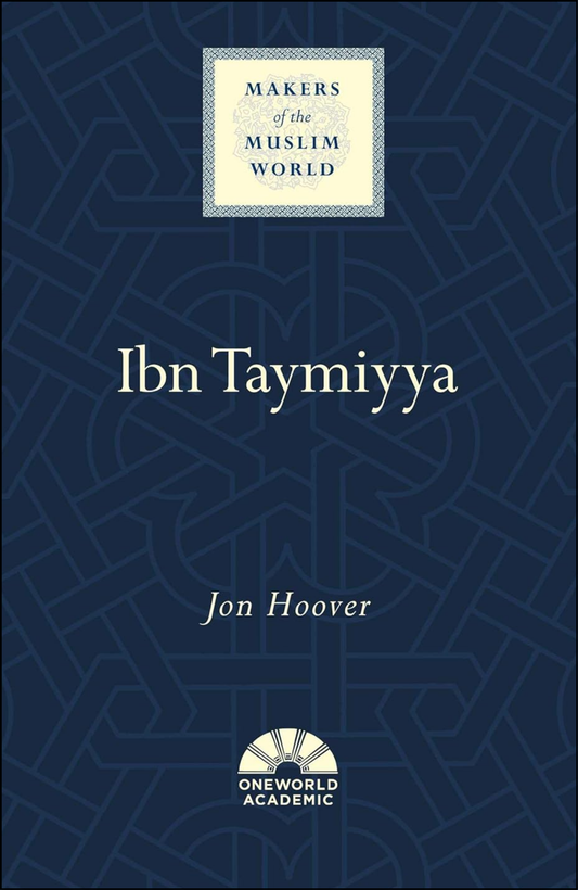 Ibn Taymiyya by Jon Hoover (Author)