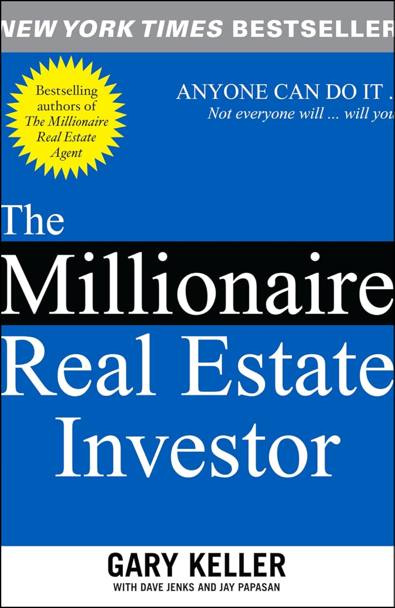 The Millionaire Real Estate Investor by Gary Keller (Author)