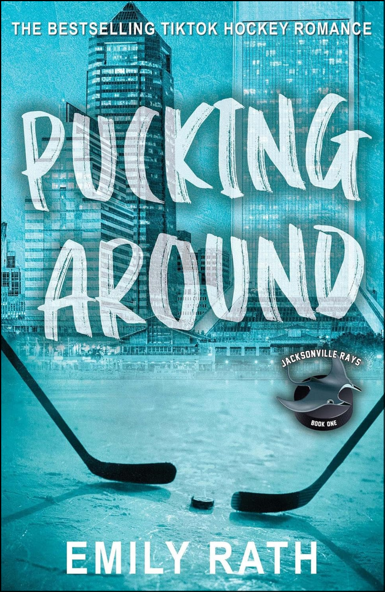 Pucking Around by Emily Rath (Author)