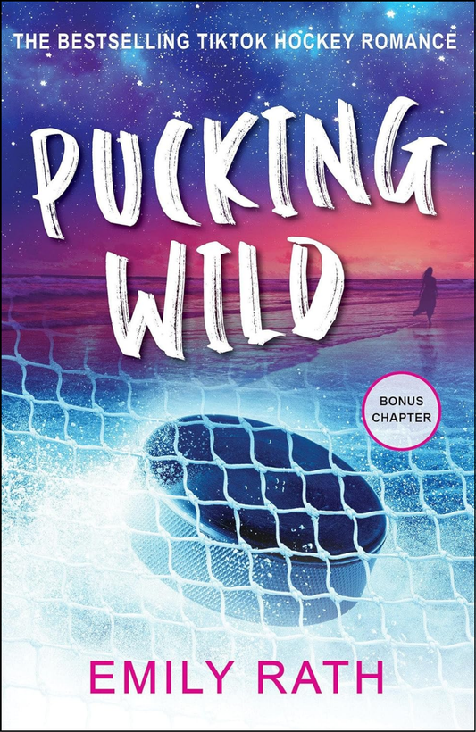 Pucking Wild by Emily Rath (Author)