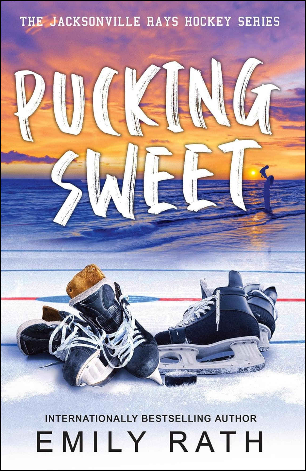 Pucking Sweet by Emily Rath (Author)