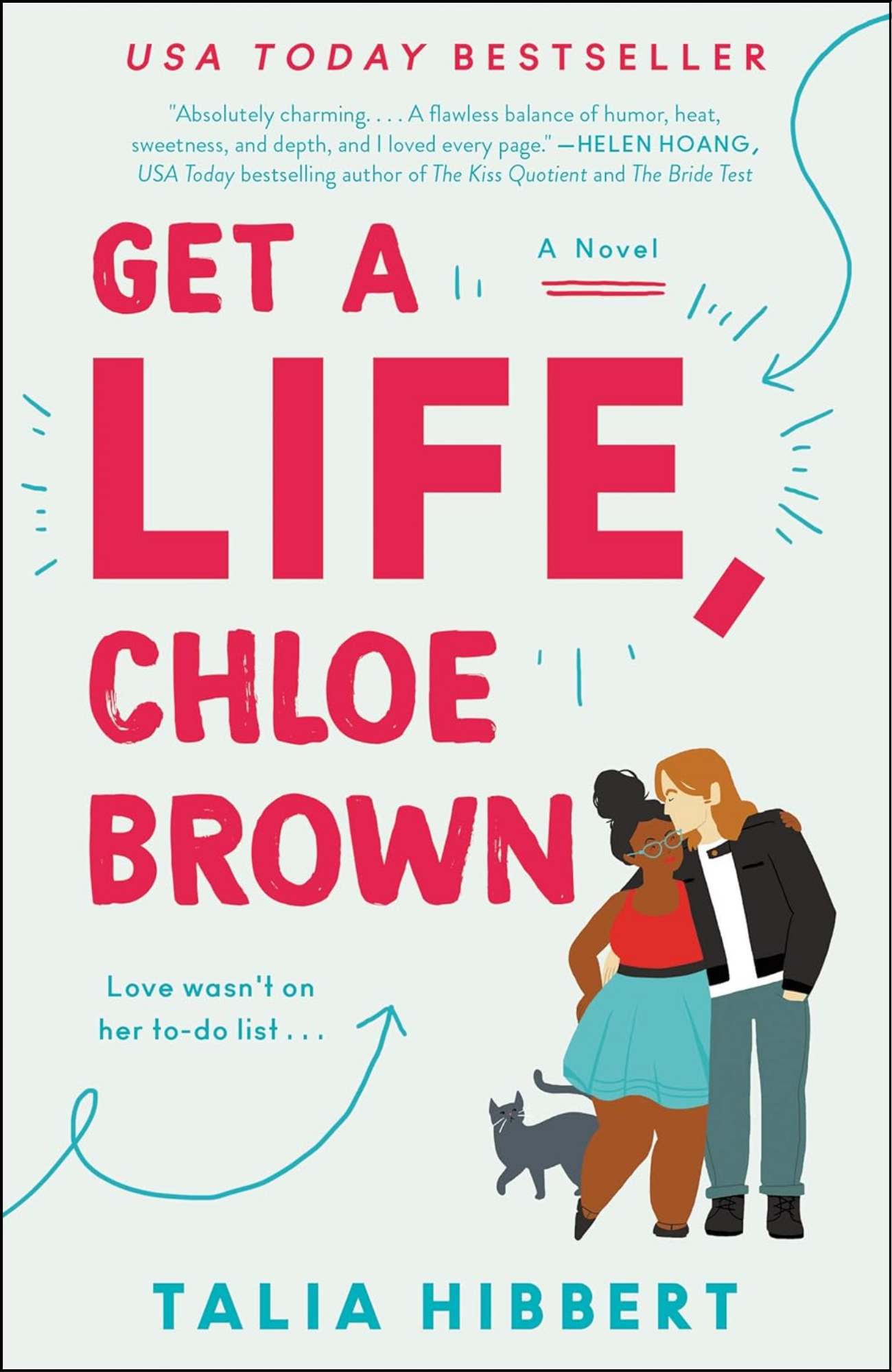 Get a Life, Chloe Brown by Talia Hibbert (Author)