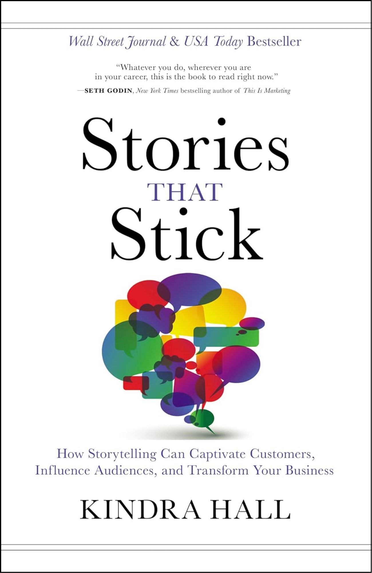 Stories That Stick by Kindra Hall (Author)