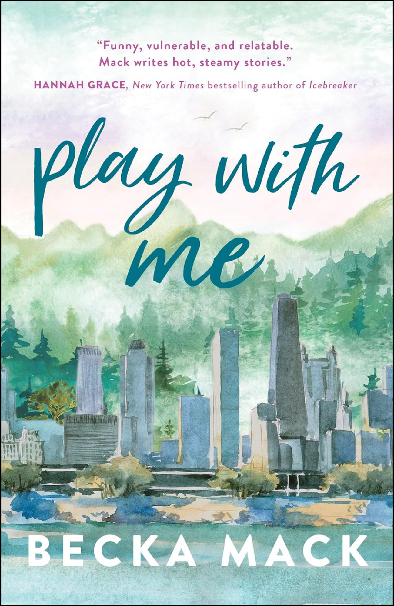 Play With Me by Becka Mack (Author)