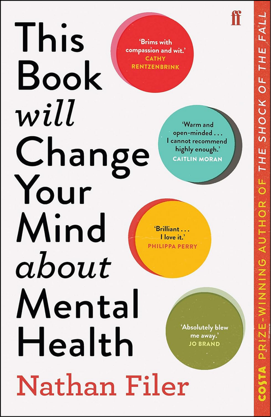 This Book Will Change Your Mind About Me by Nathan Filer (Author)