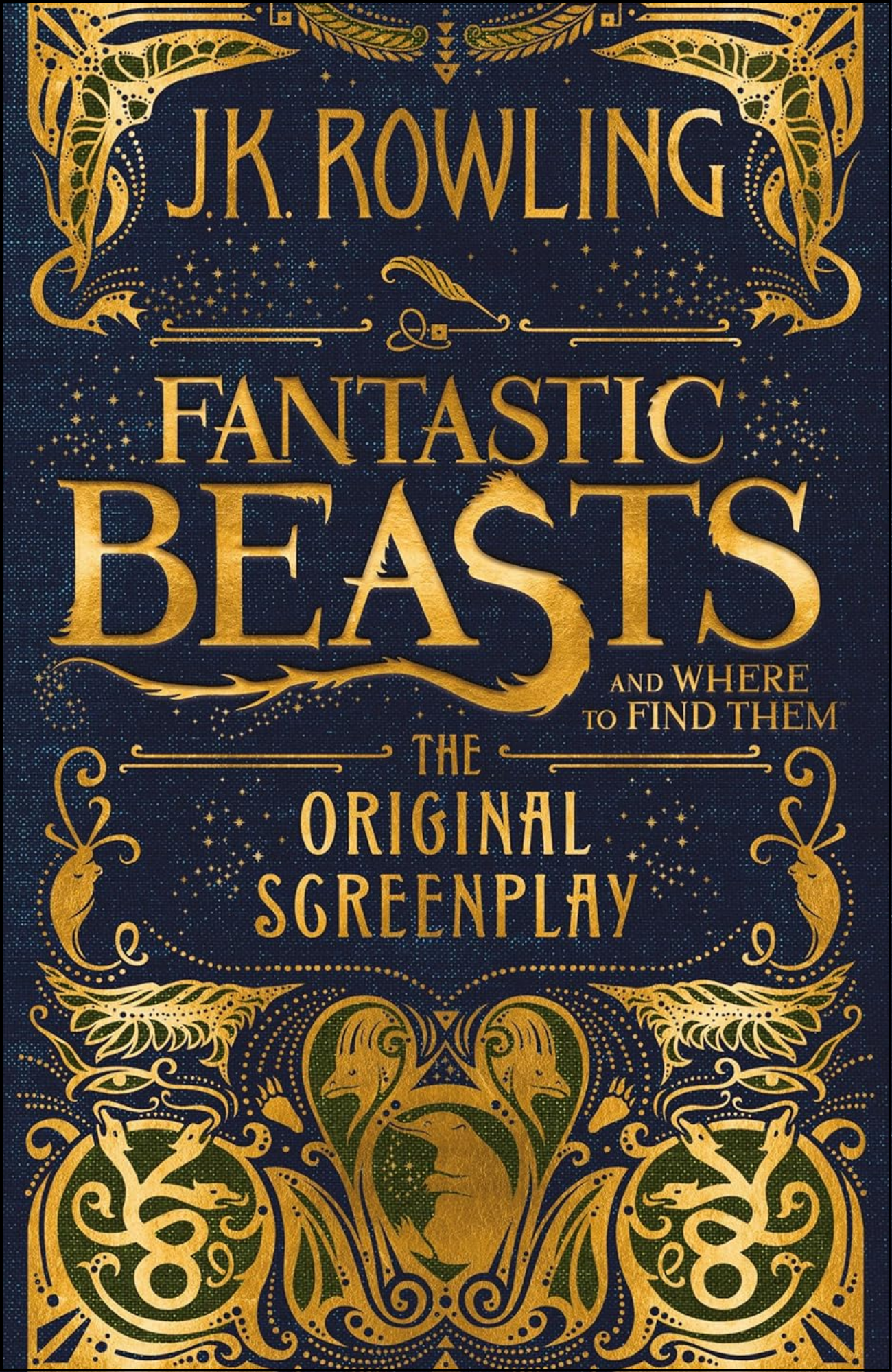 Fantastic Beasts and Where to Find Them by J K Rowling (Author)