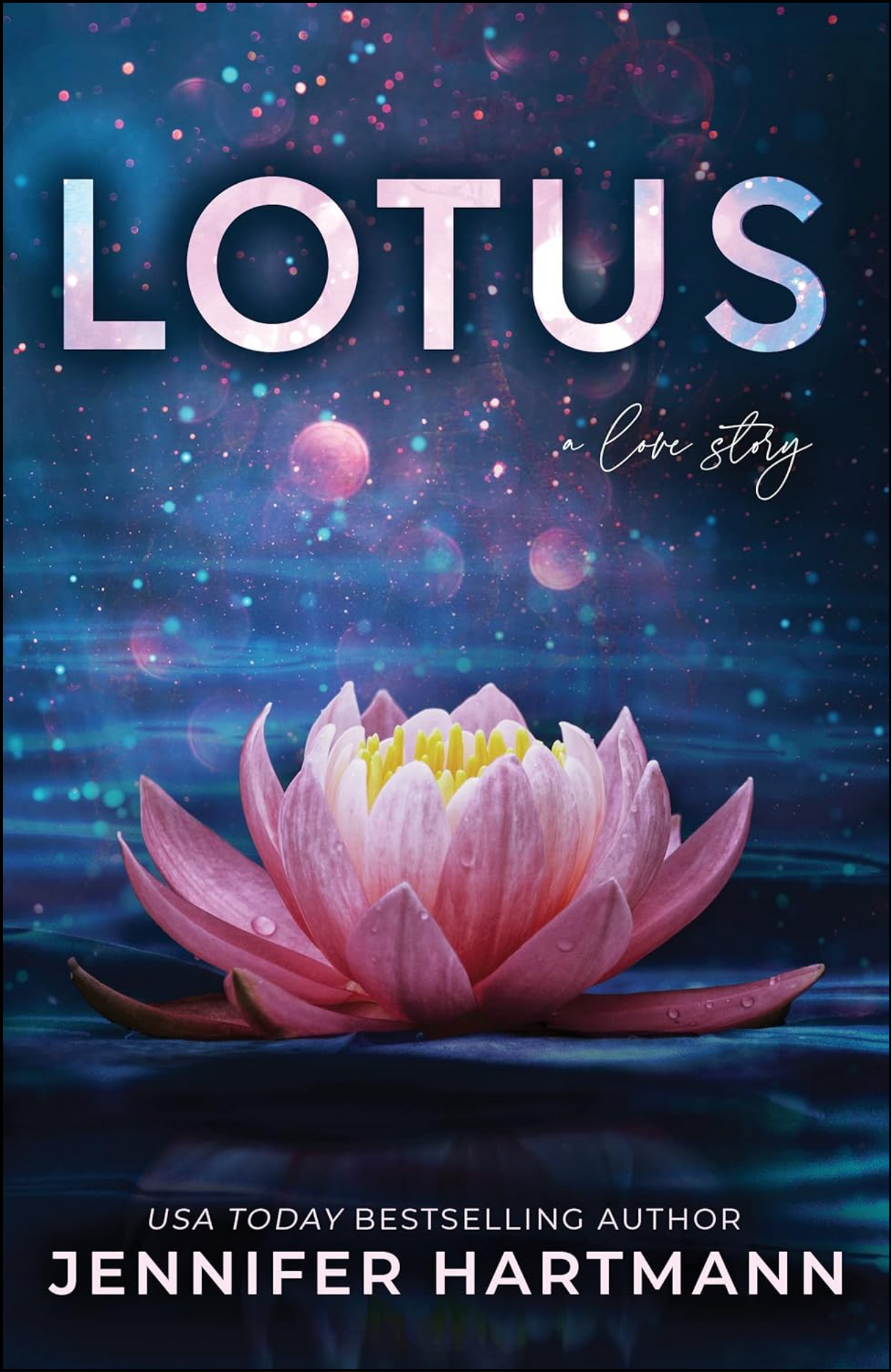 Lotus by Jennifer Hartmann (Author)