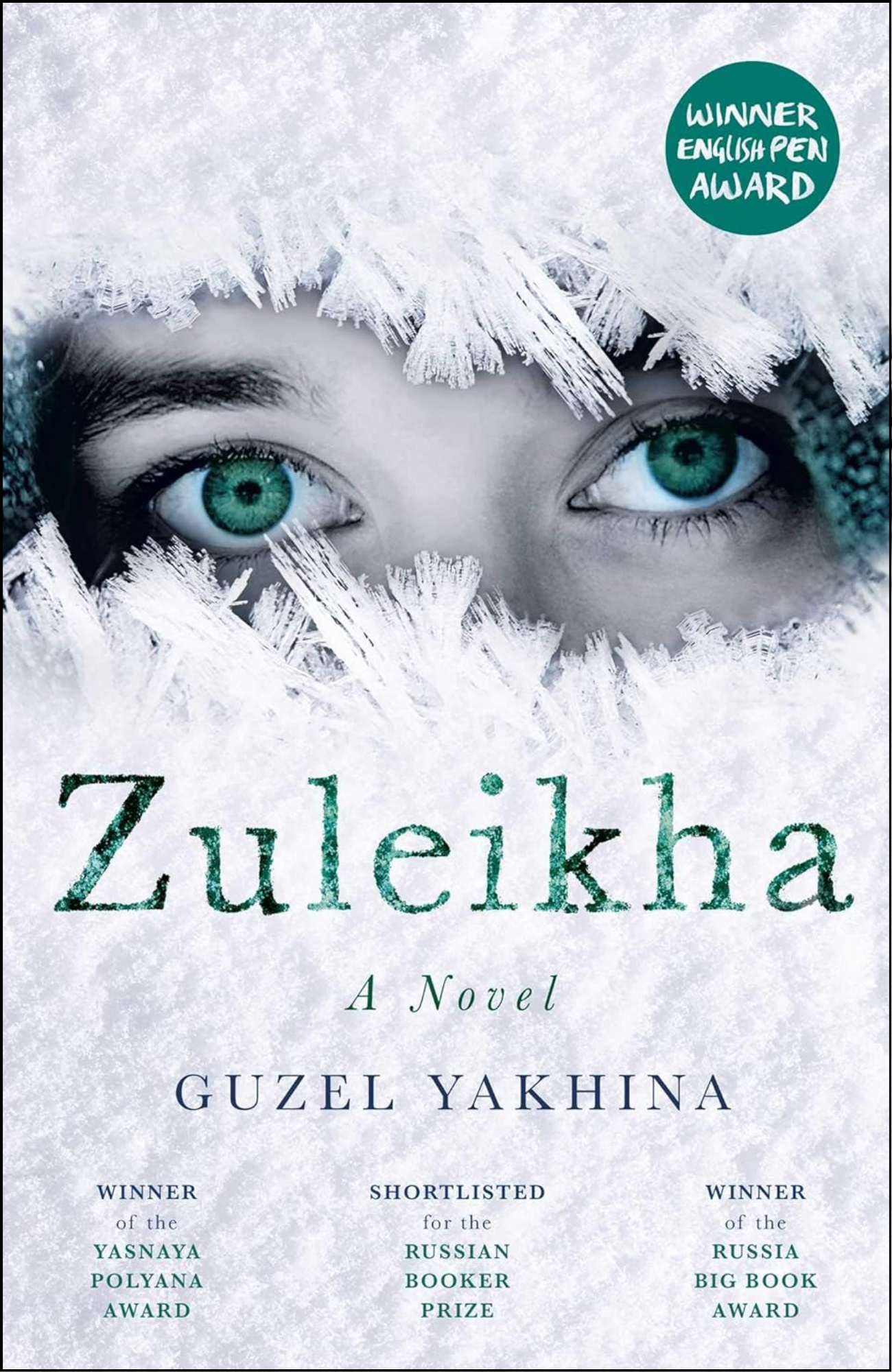 Zuleikha by Guzel Yakhina (Author)