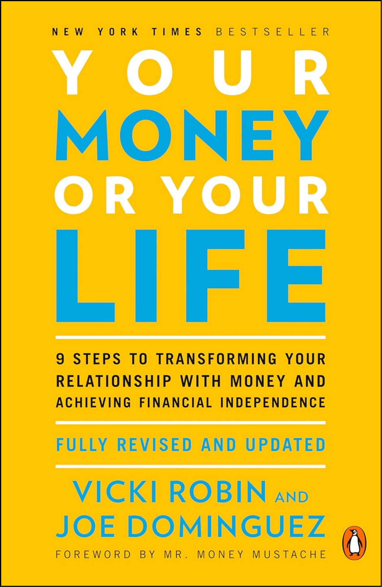 Your Money or Your Life by Vicki Robin (Author)