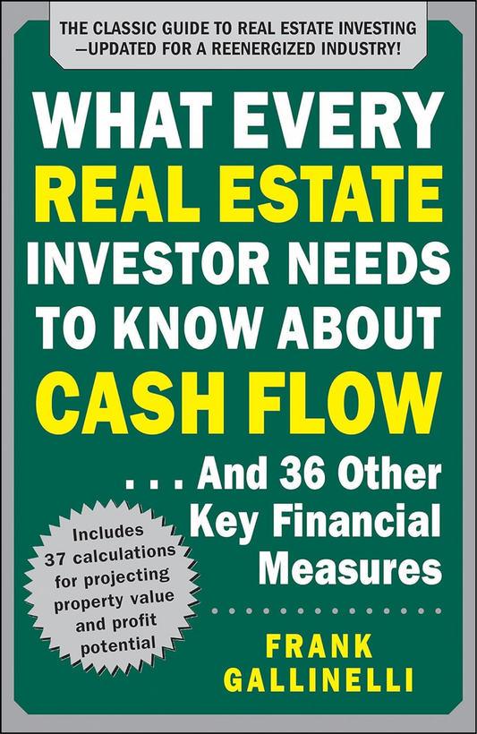 What Every Real Estate Investor Needs to Know About Cash Flow by Gary Keller (Author)