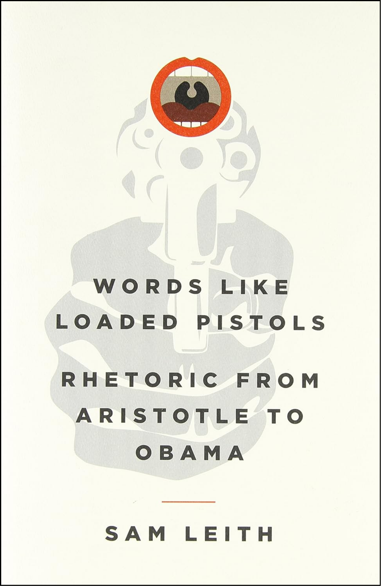 Words Like Loaded P-istols by Sam Leith (Author)