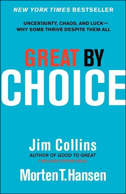 Great by Choice by Jim Collins (Author)