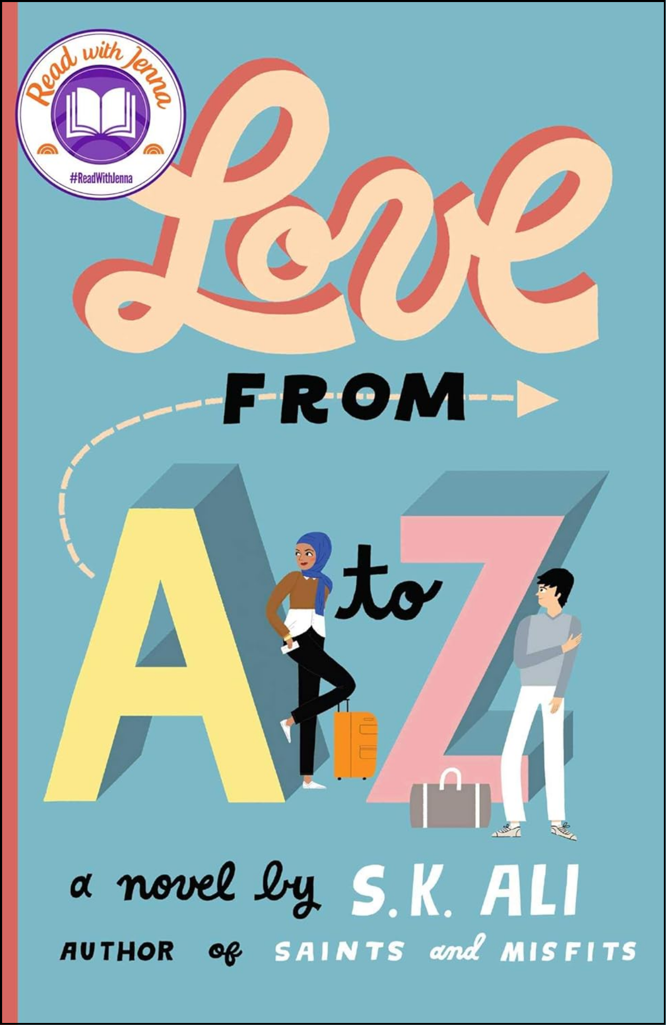 Love from A to Z by S K Ali (Author)