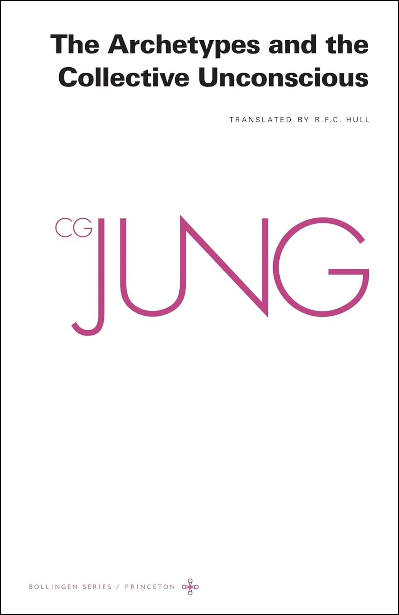 The Archetypes and The Collective Unconscious by C G Jung (Author)
