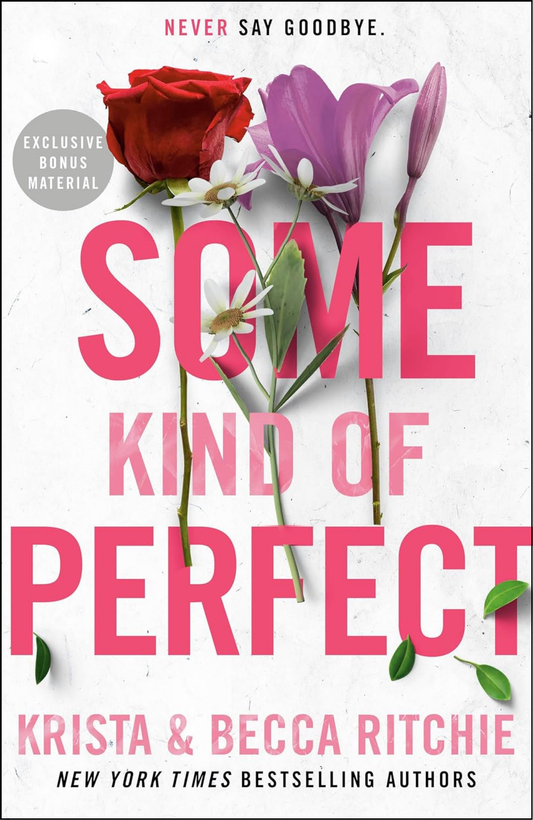 Some Kind of Perfect by Krista Ritchie (Author)