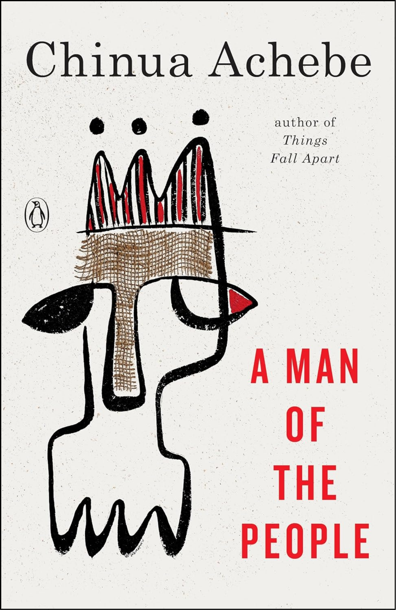 A Man of the People by Chinua Achebe (Author)