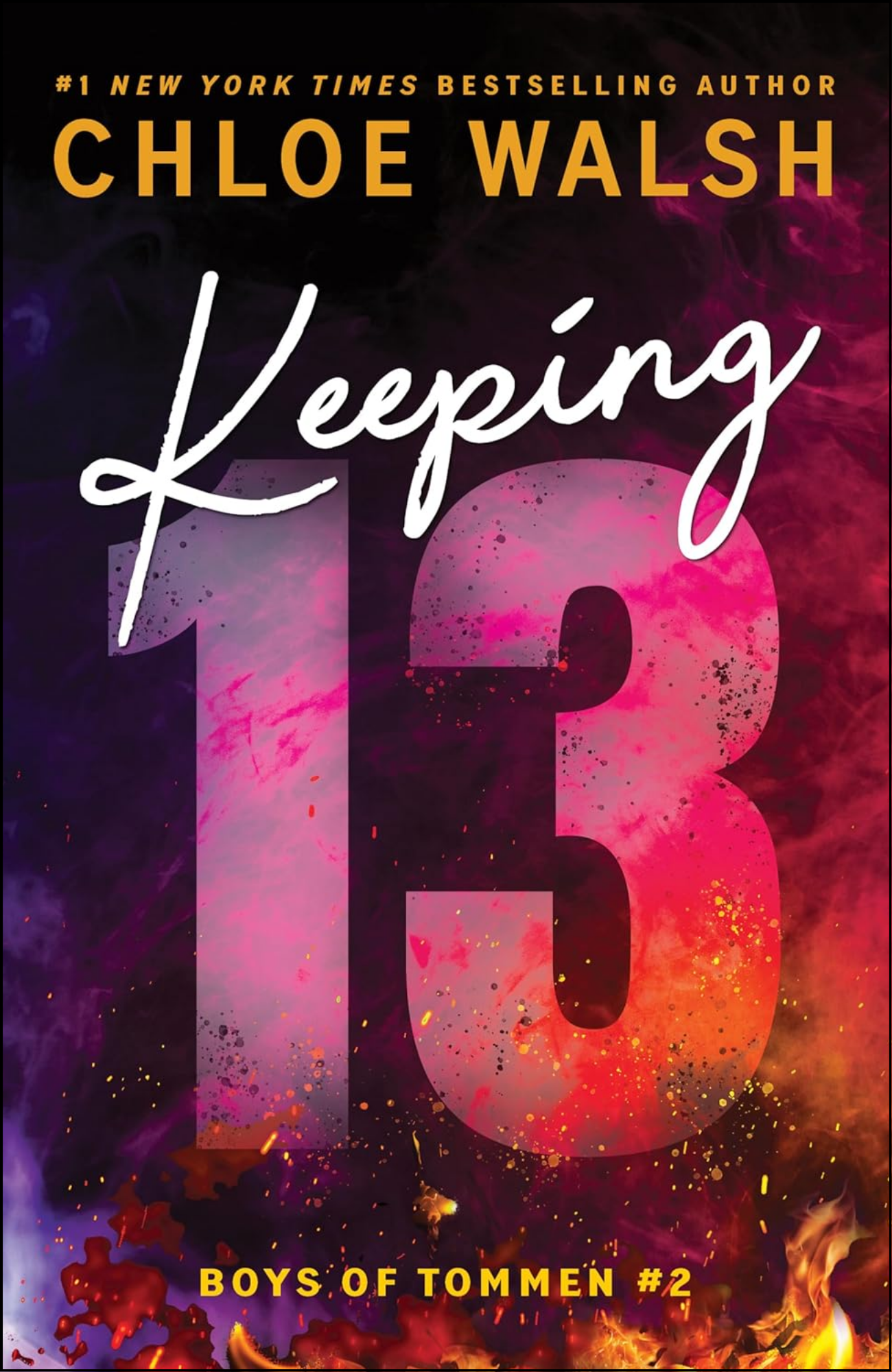 Keeping 13 by Chloe Walsh (Author)