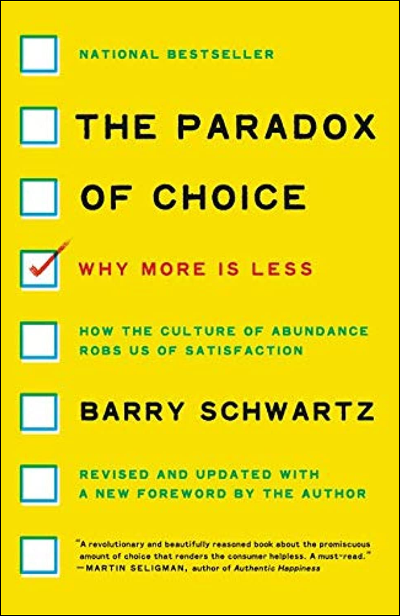 The Paradox of Choice By Barry Schwartz (Author)