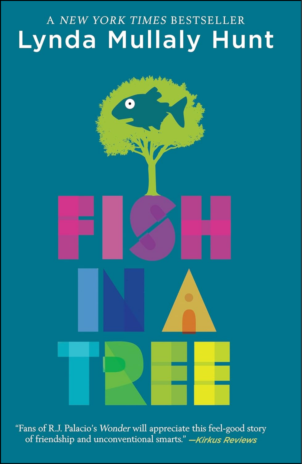 Fish in a Tree By Lynda Mullaly Hunt (Author)
