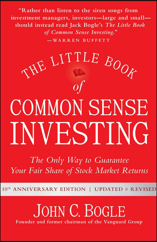 The Little Book of Common Sense Investing By John C. Bogle (Author)