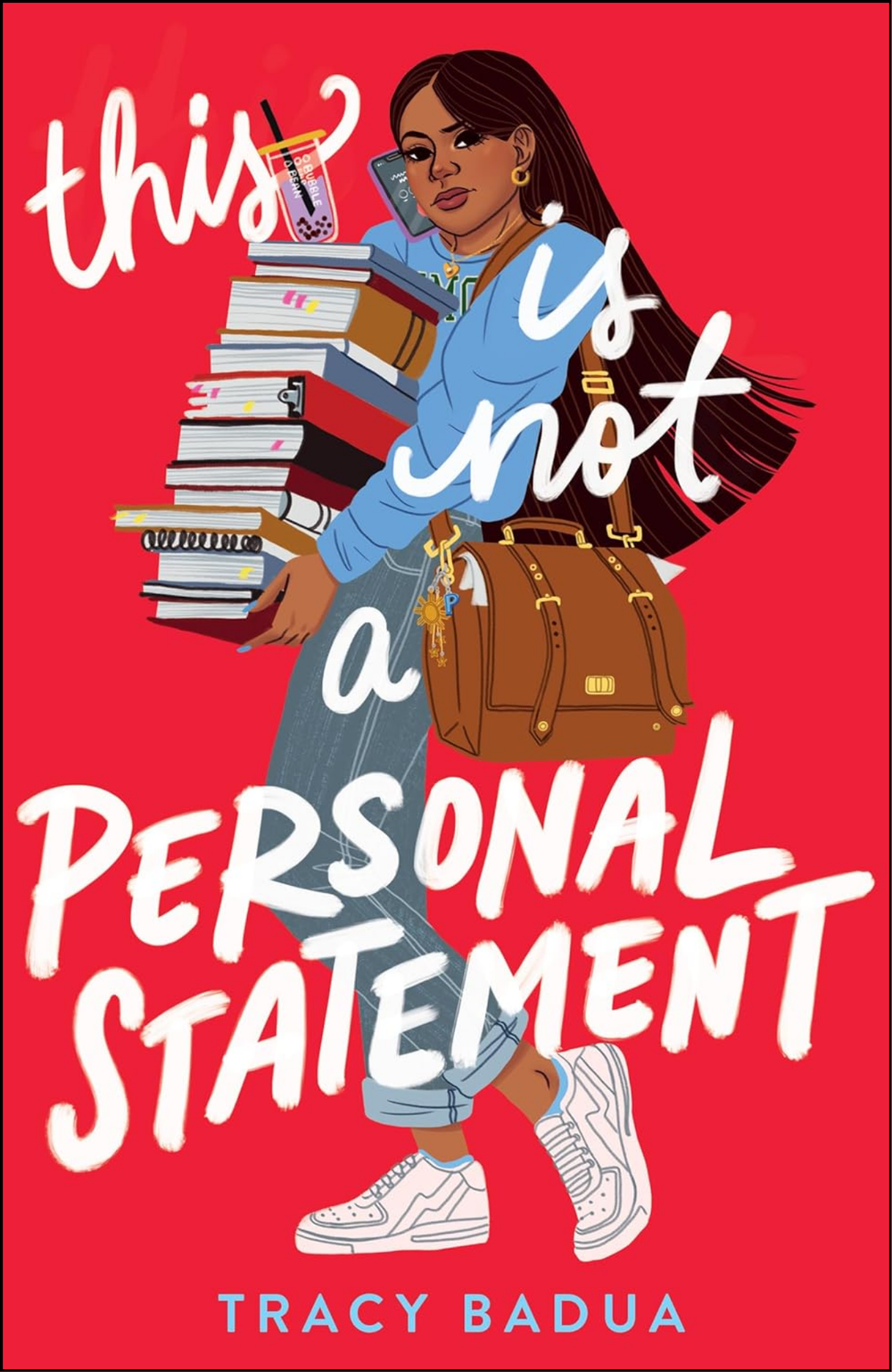 This Is Not a Personal Statement by Tracy Badua (Author)