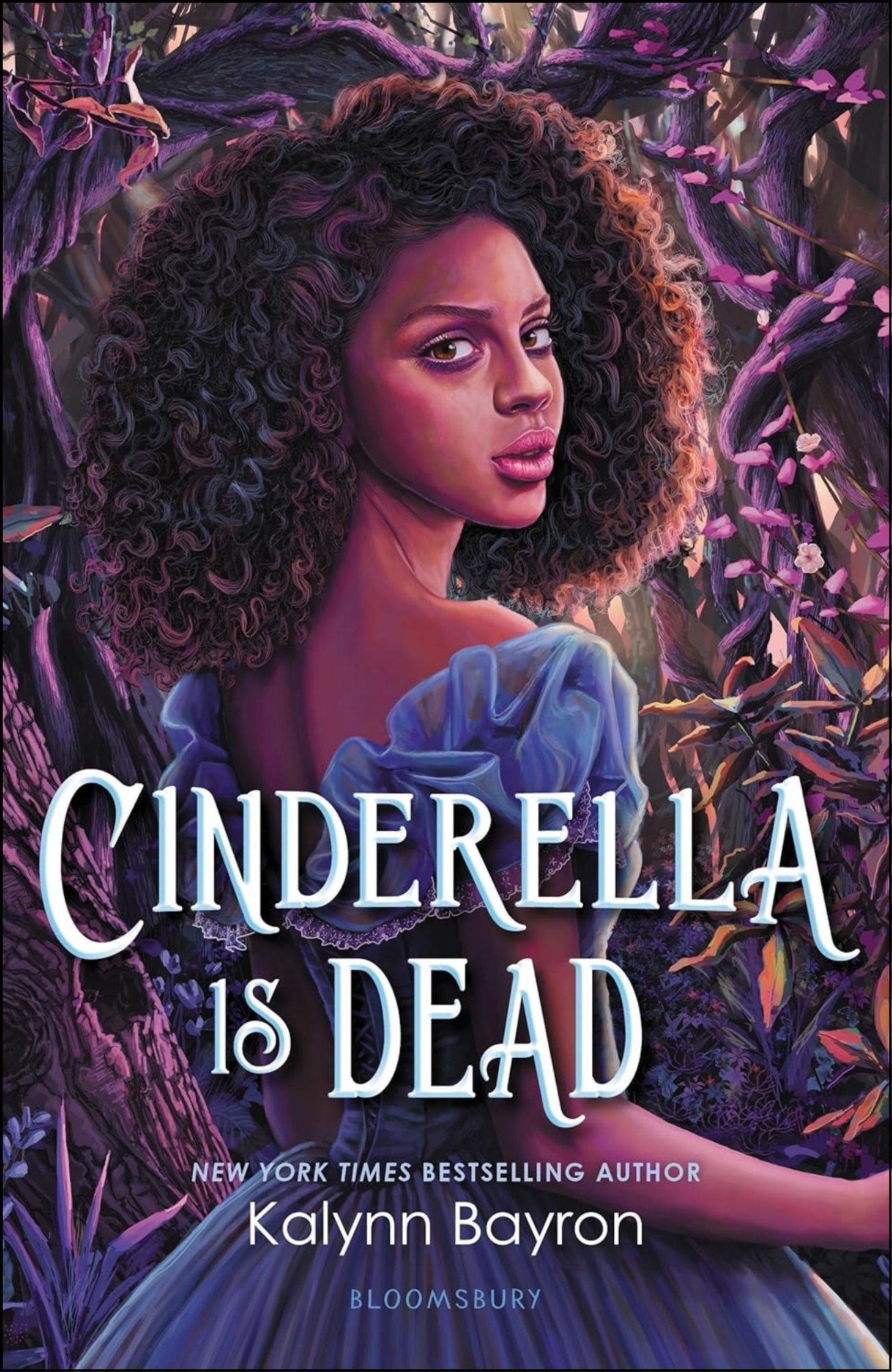 Cinderella Is Dead by Kalynn Bayron (Author)