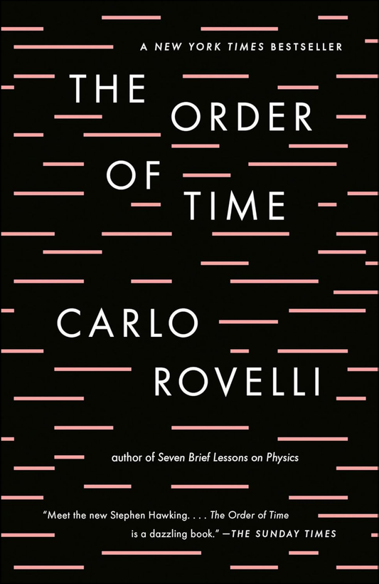 The Order of Time by Carlo Rovelli (Author)