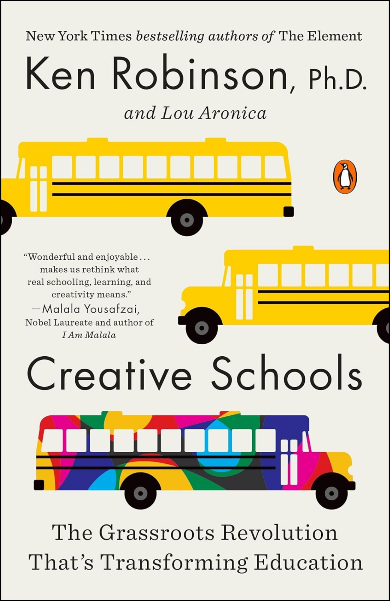 Creative Schools by Sir Ken Robinson PhD (Author)
