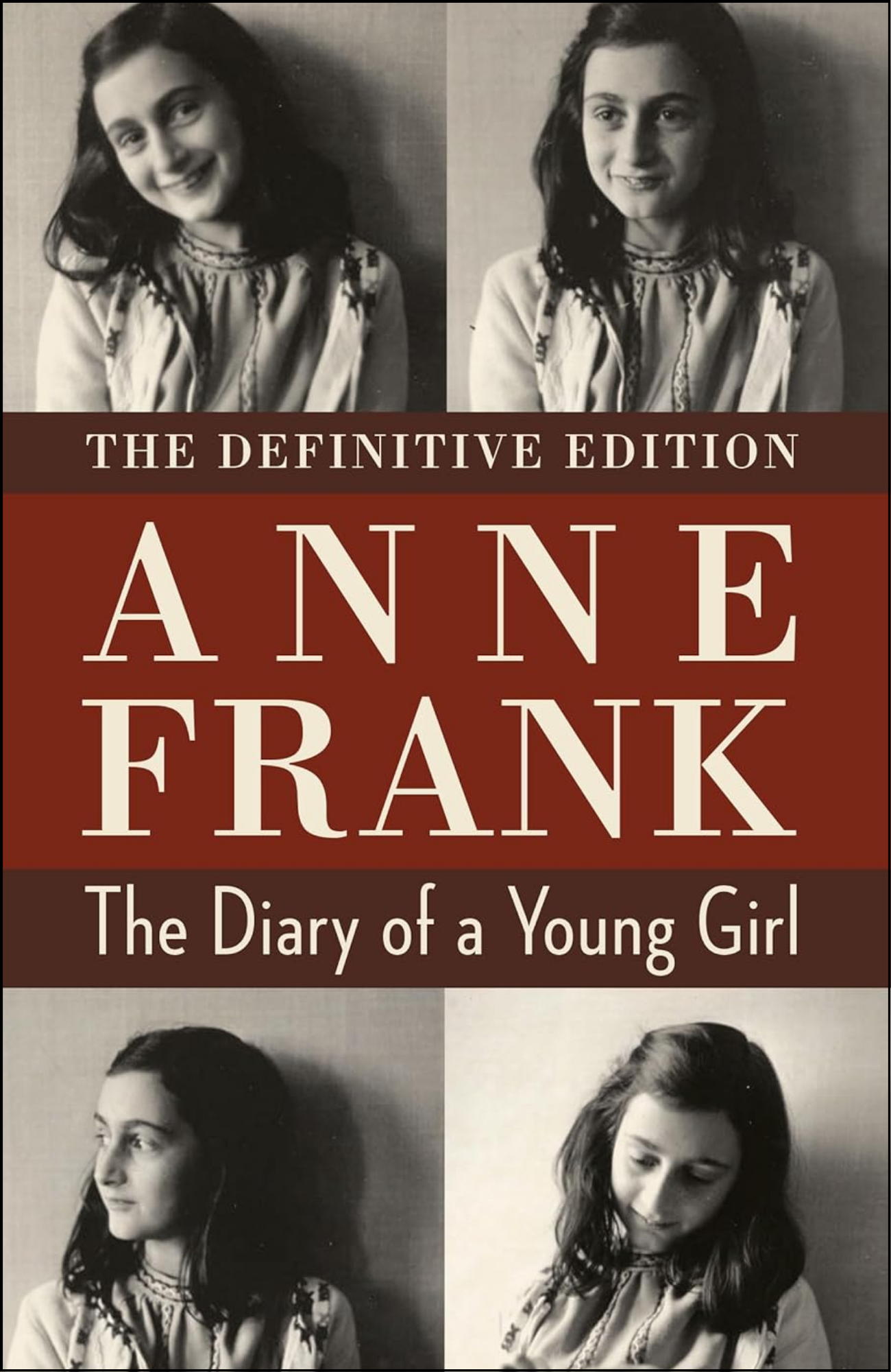 The Diary of a Young Girl by Anne Frank (Author)