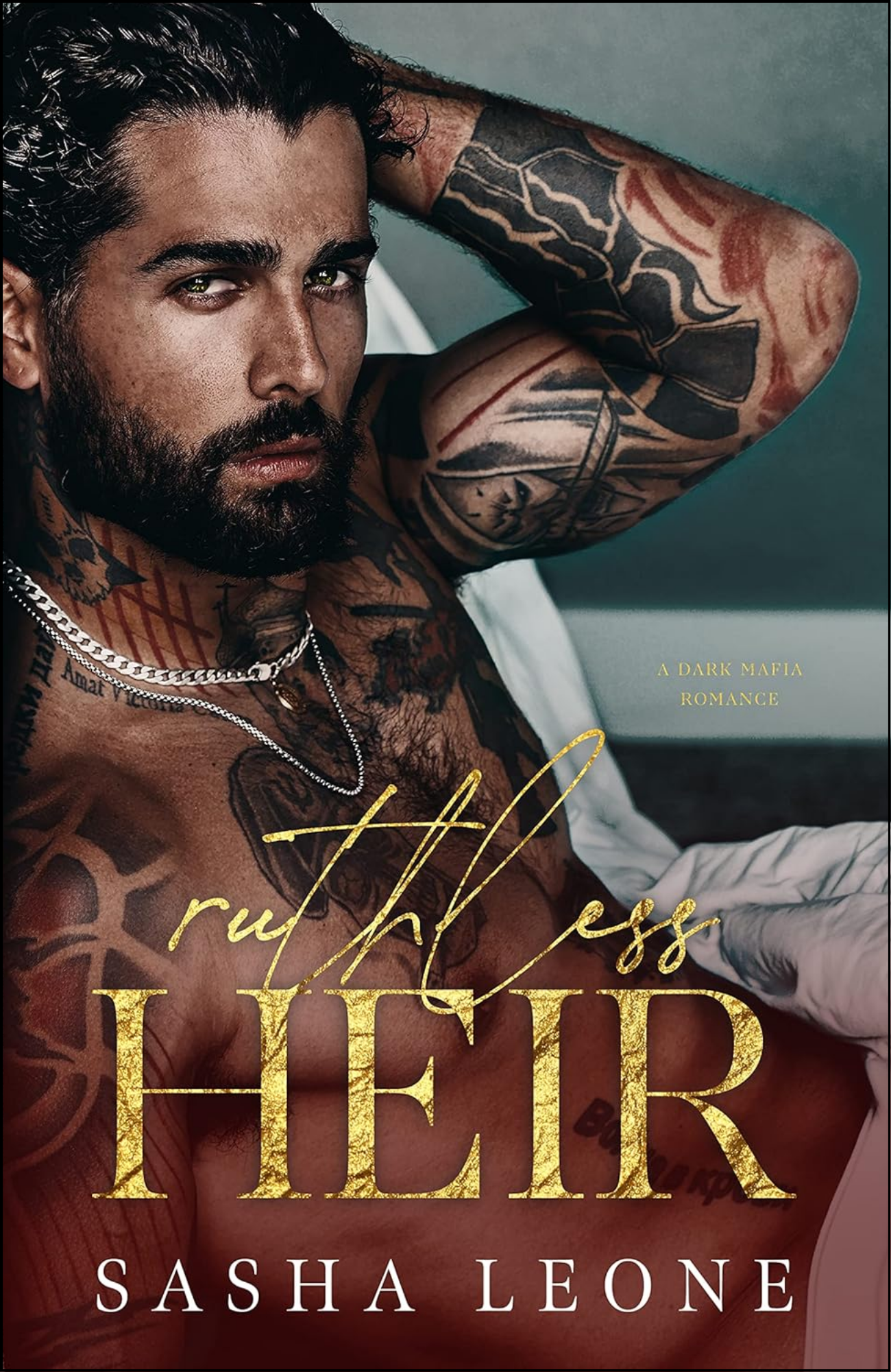 Ruthless Heir by Sasha Leone (Author)