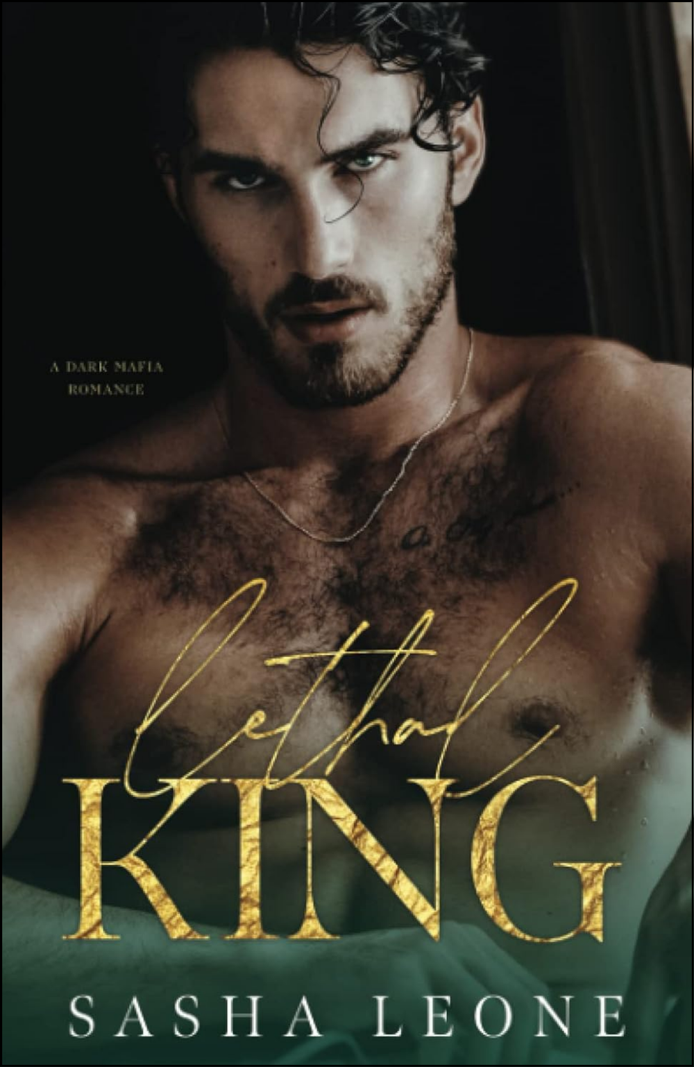 Lethal King by Sasha Leone (Author)