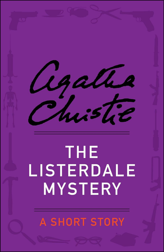 The Listerdale Mystery by Agatha Christie (Author)