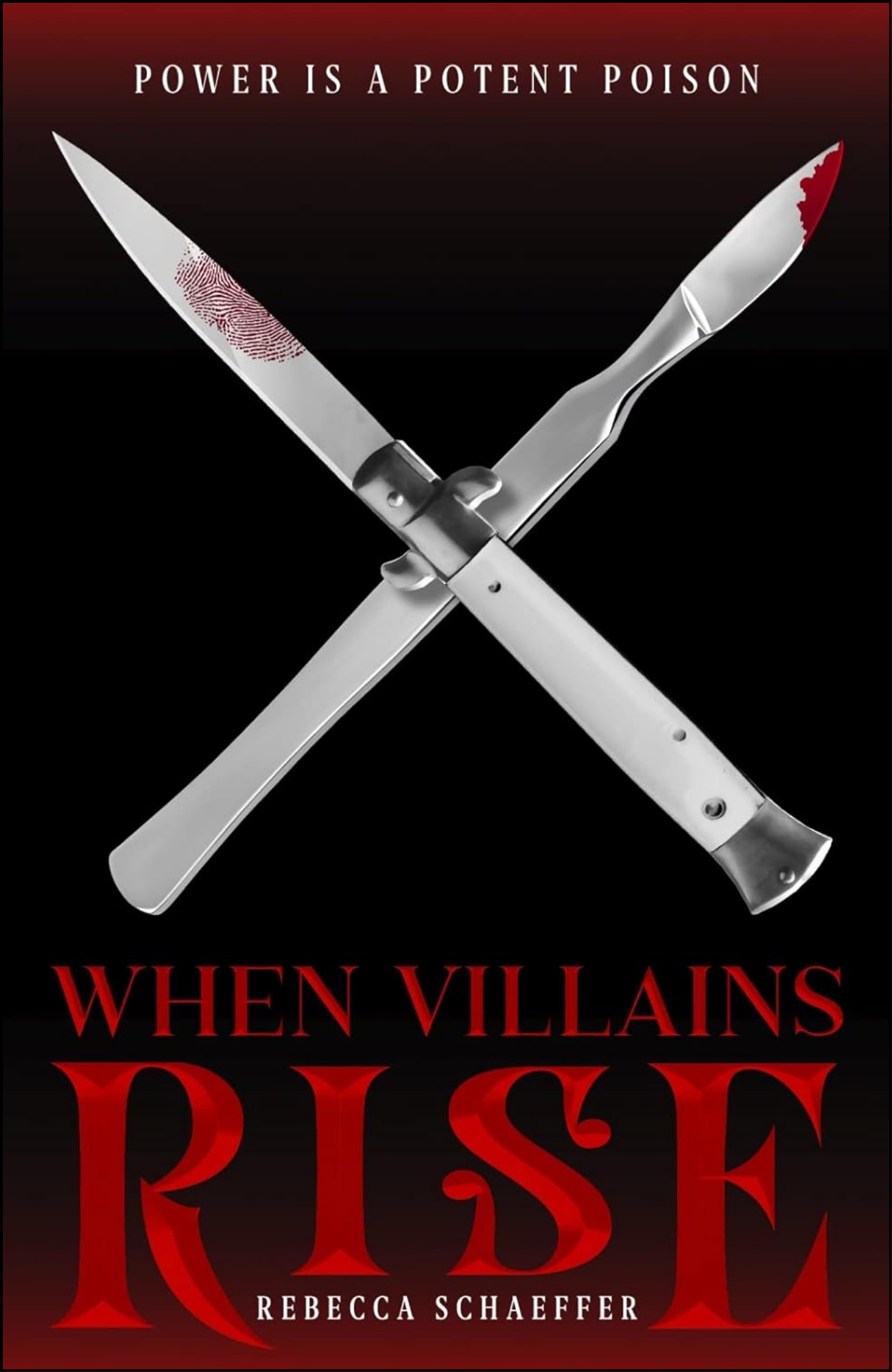 When Villains Rise by Rebecca Schaeffer (Author)