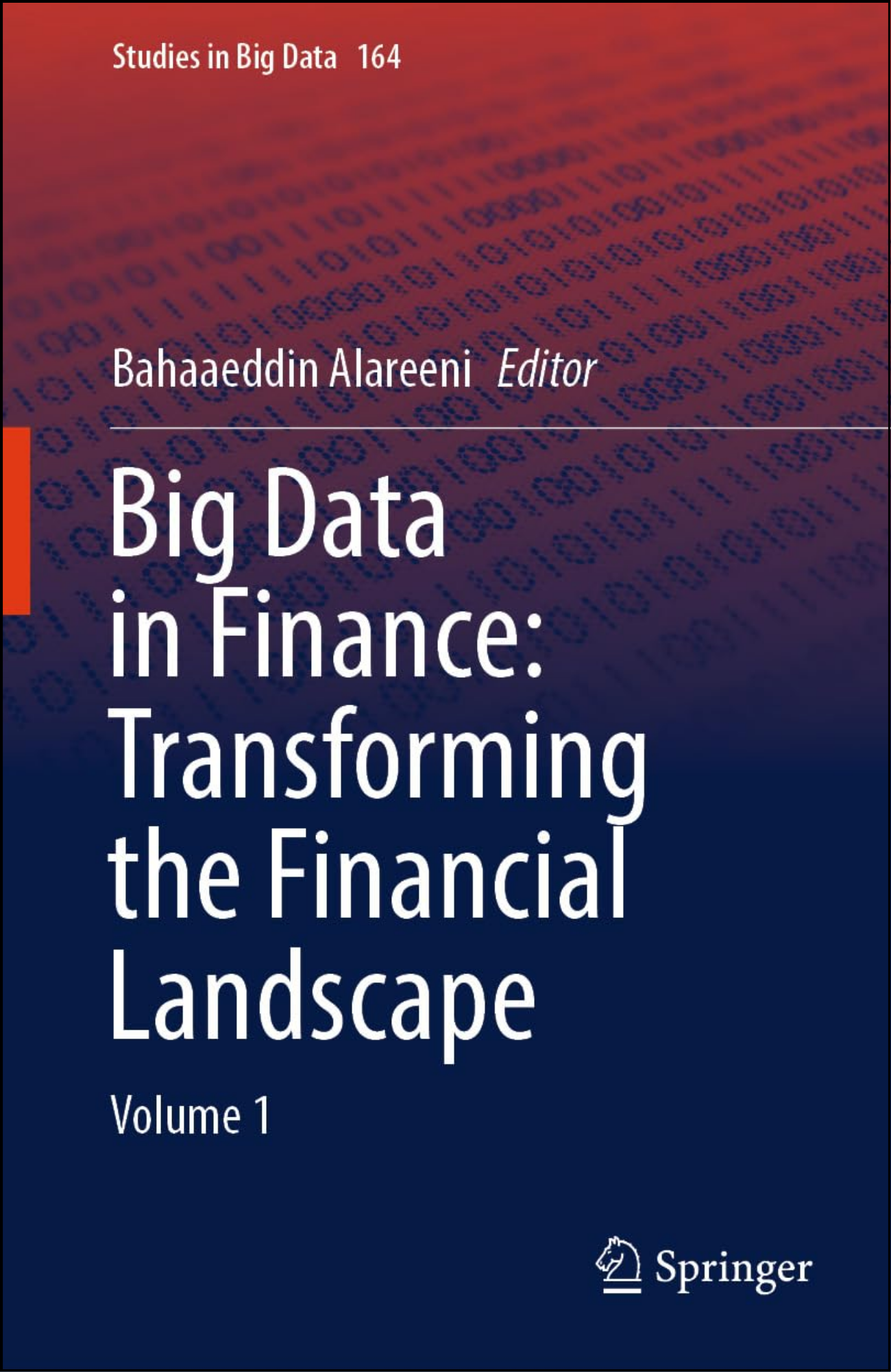 Big Data in Finance by Bahaaeddin Alareeni (Editor) | Vol 1