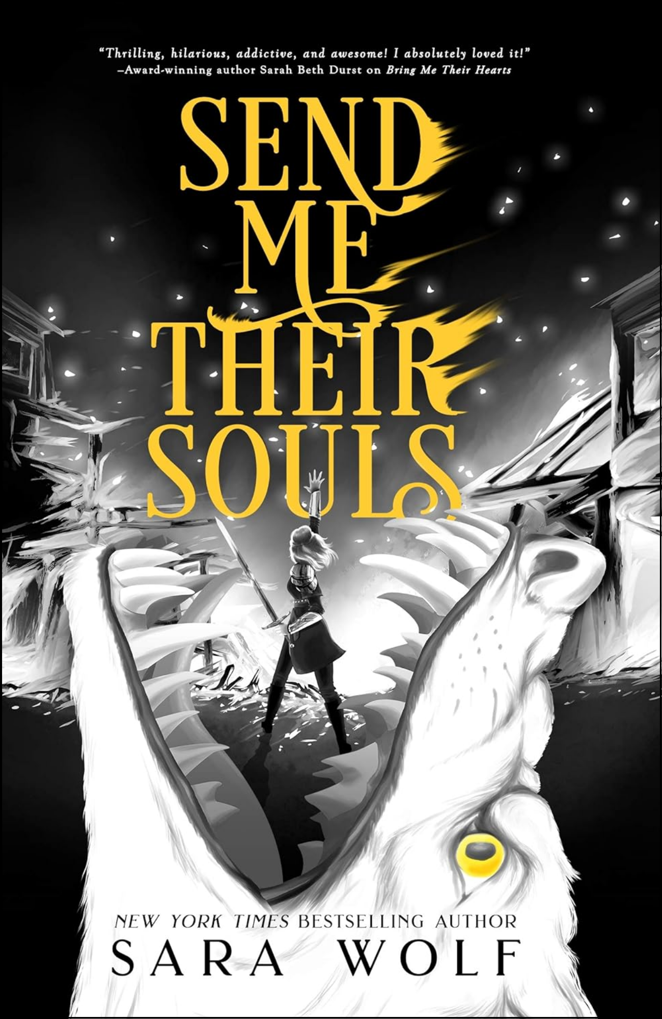 Send Me Their Souls by Sara Wolf (Author)