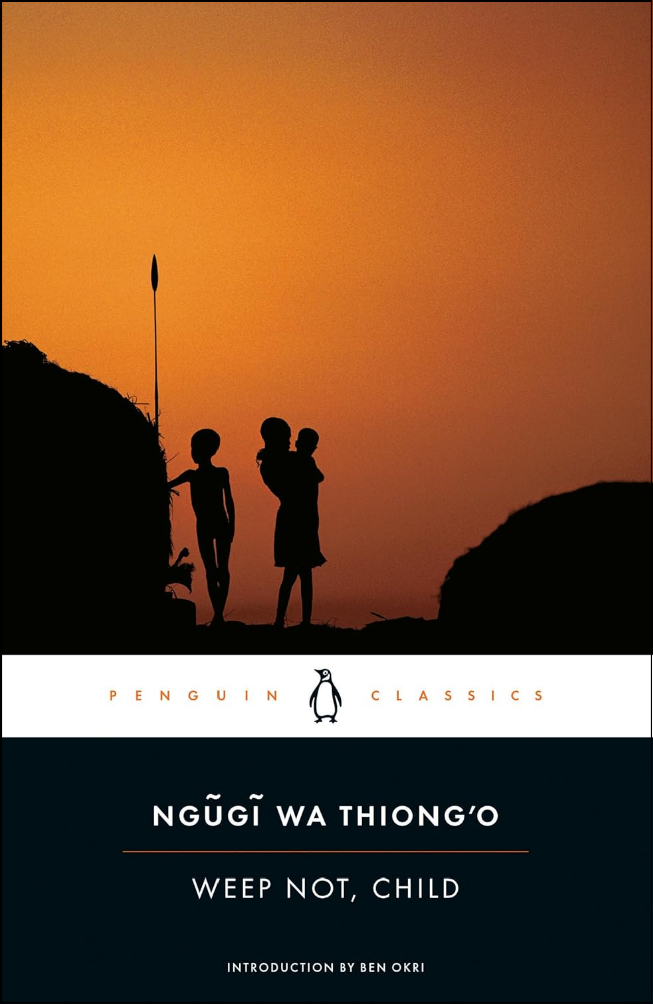 Weep Not, Child by Ngugi wa Thiong'o (Author)