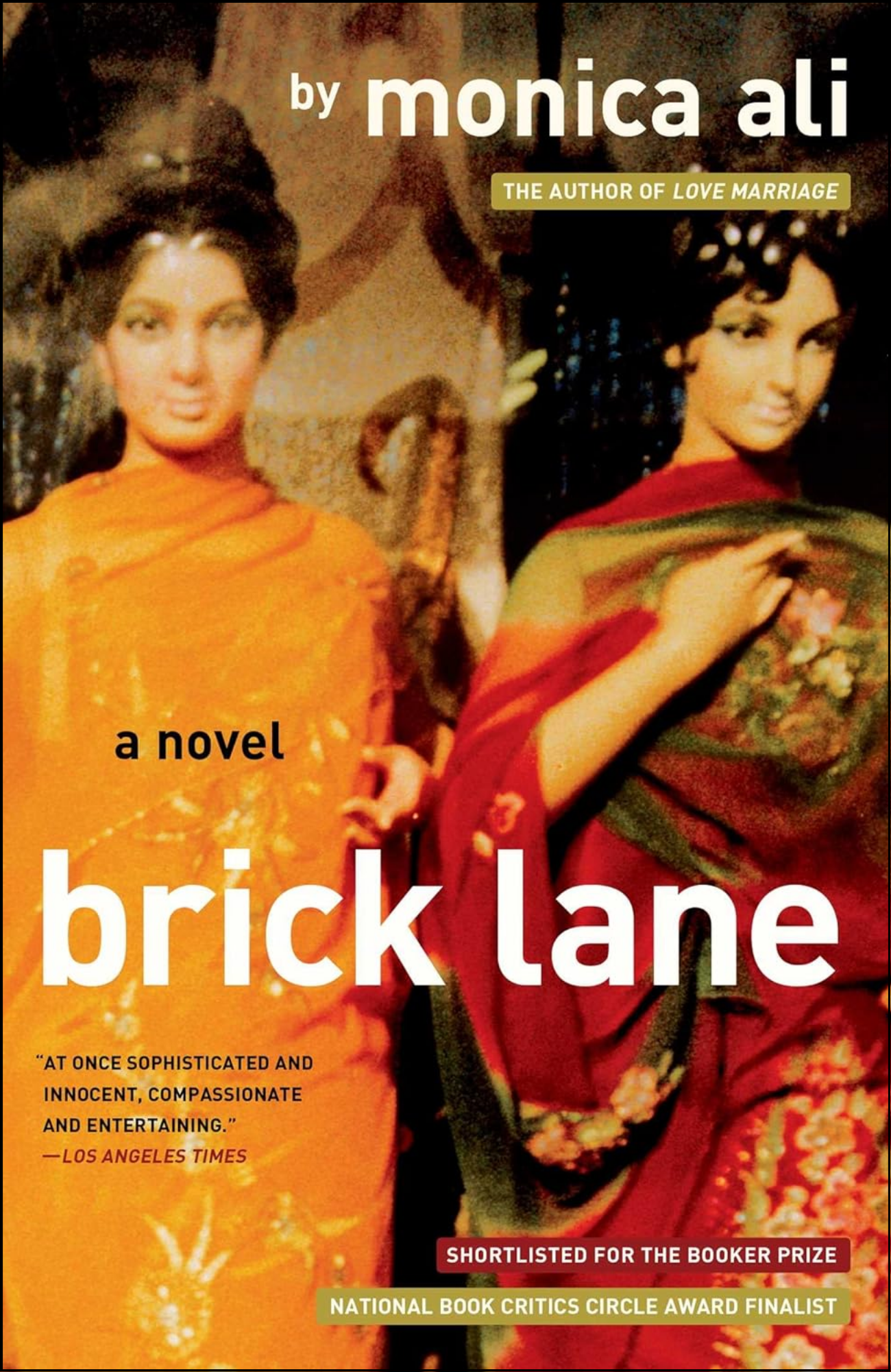 Brick Lane by Monica Ali (Author)