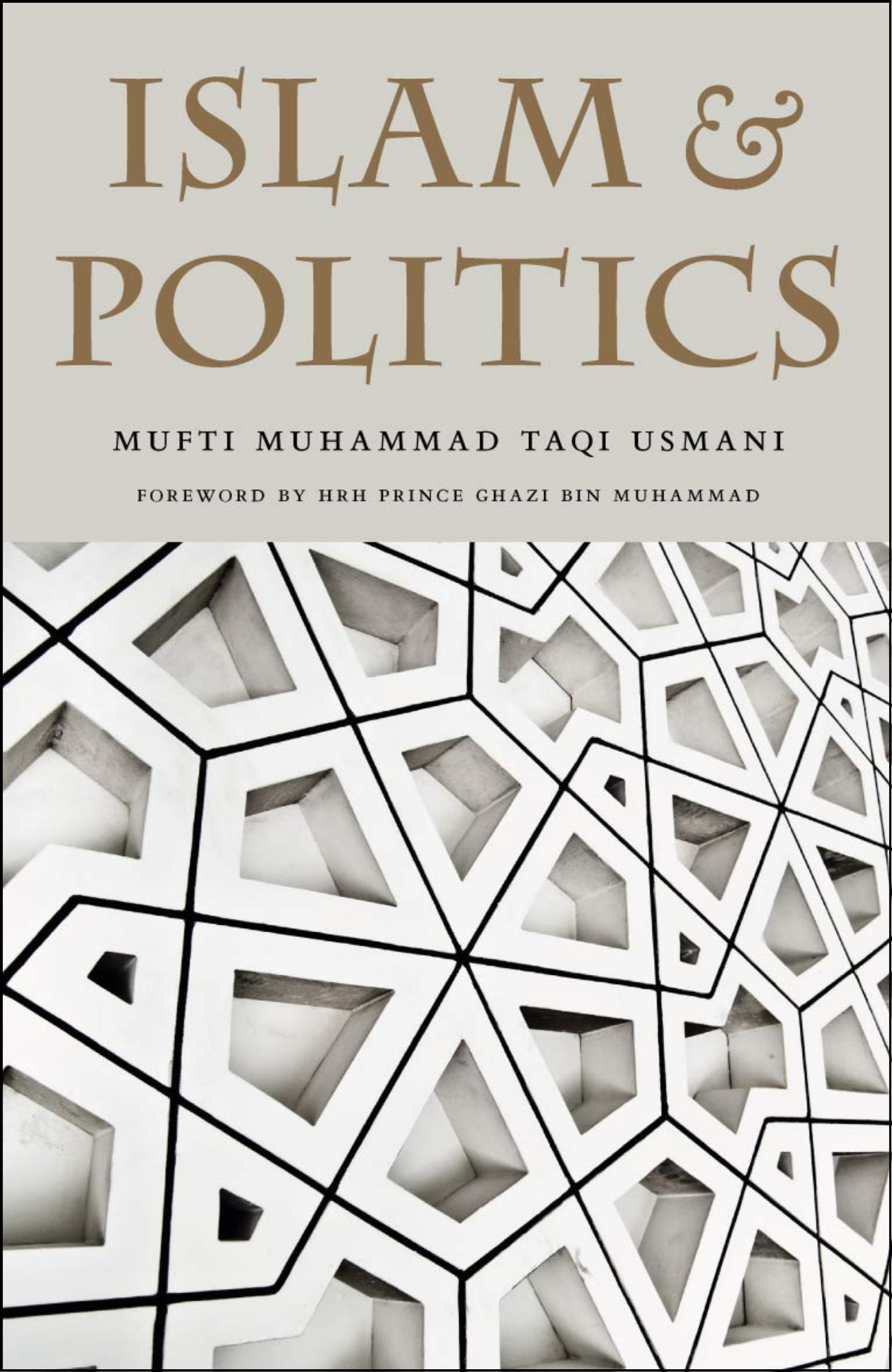 Islam and Politics by Mufti Taqi Usmani (Author)