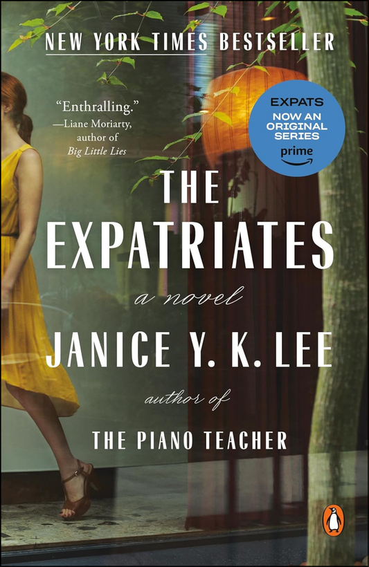 The Expatriates by Janice Y K Lee (Author)