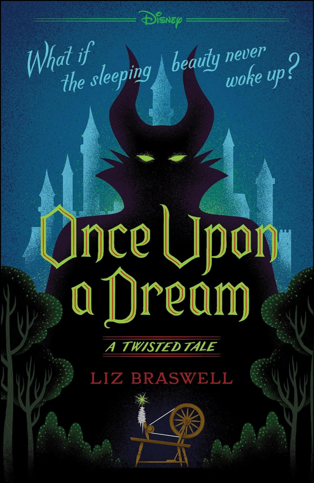 Once Upon a Dream by Liz Braswell (Author)