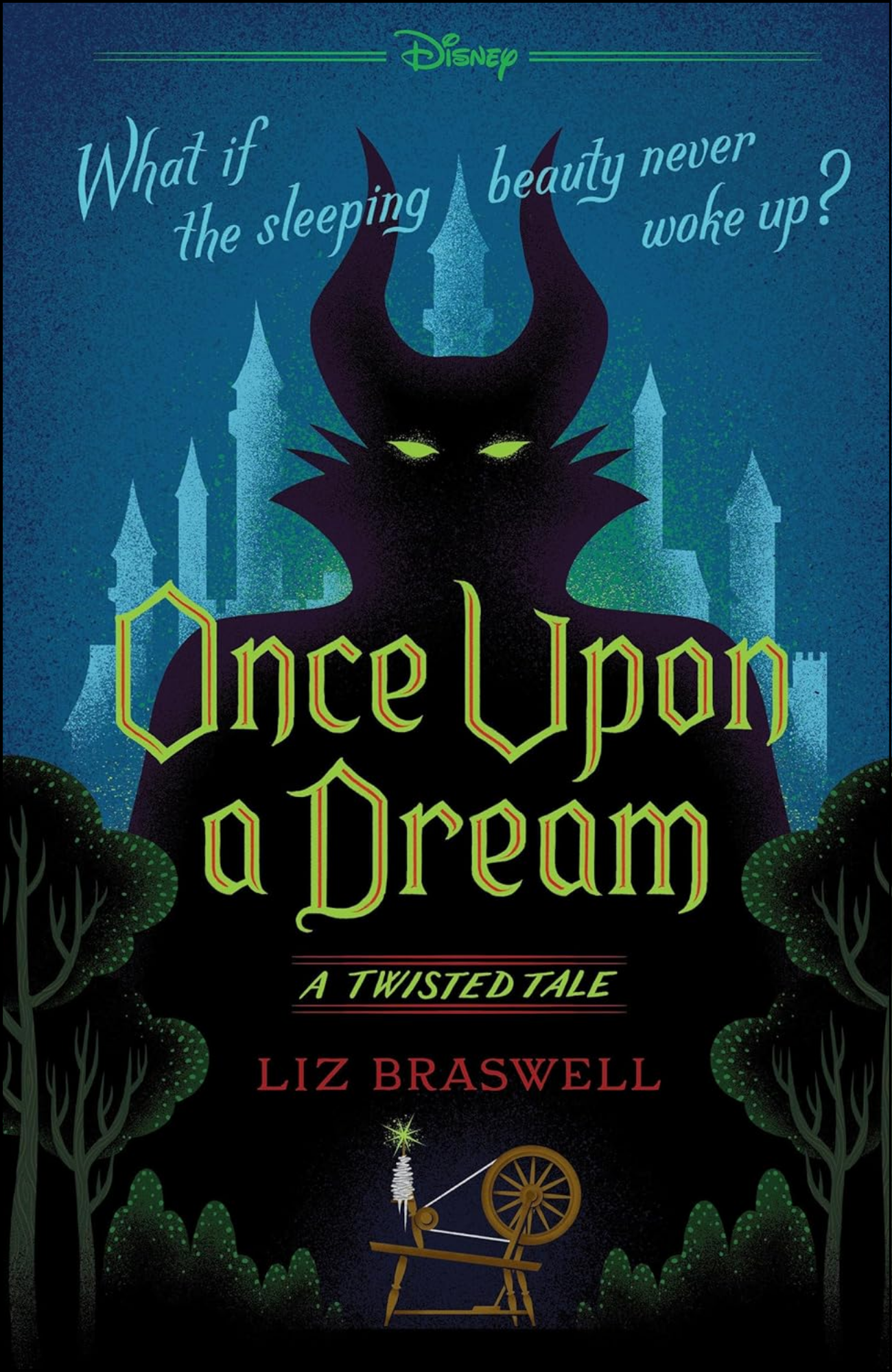 Once Upon a Dream by Liz Braswell (Author)