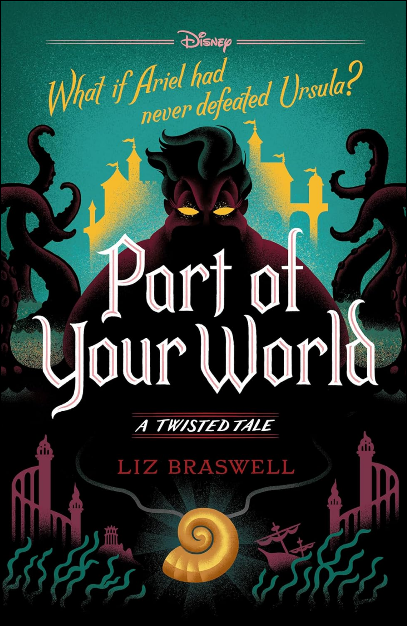Part of Your World Tale by Liz Braswell (Author)