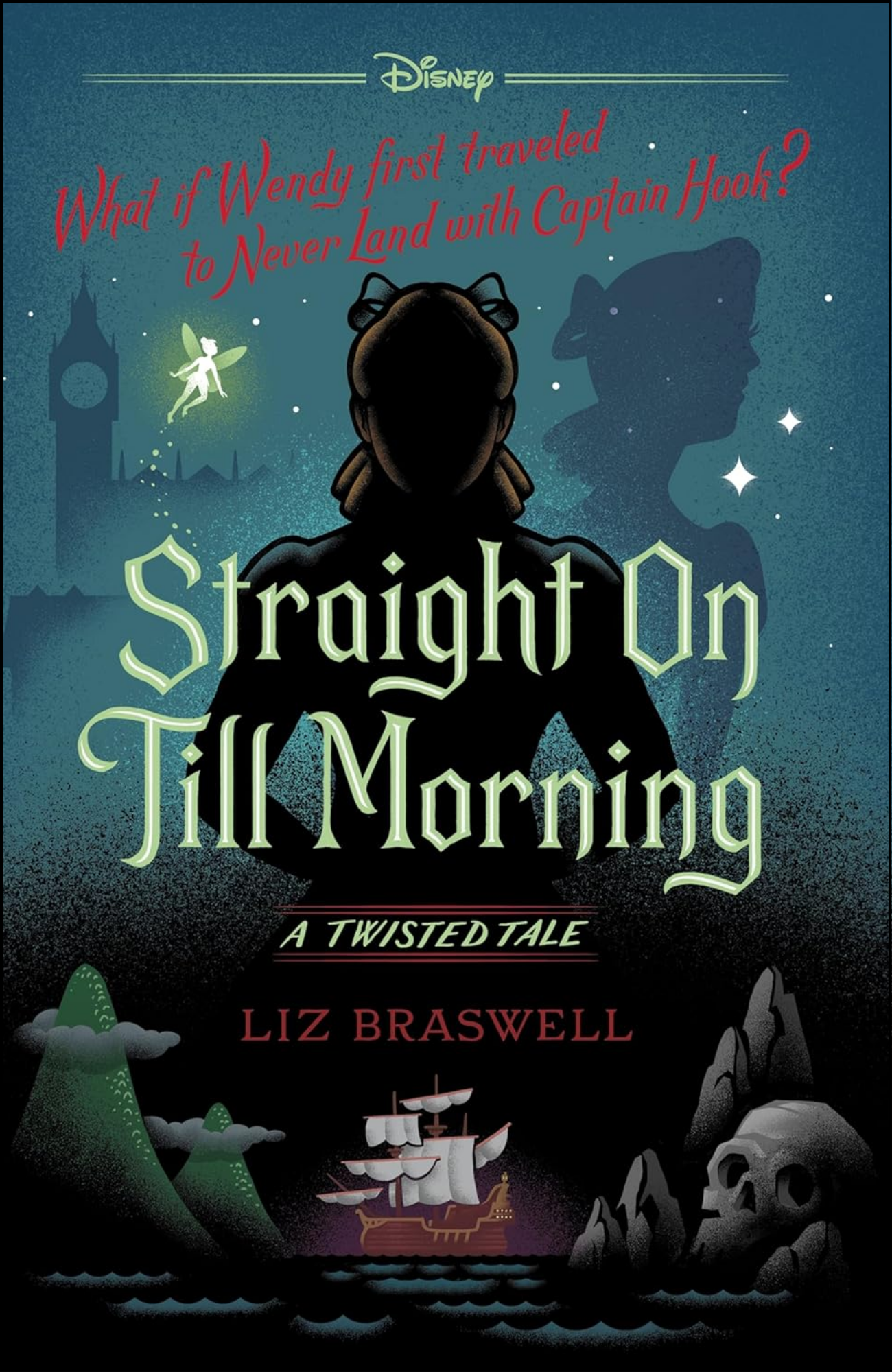 Straight On Till Morning by Liz Braswell (Author)