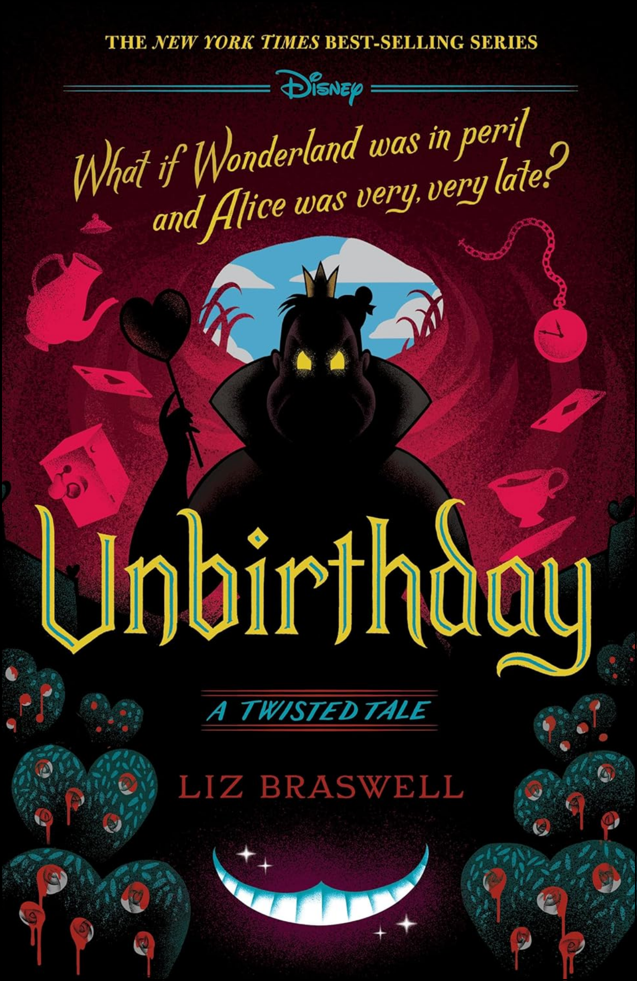 Unbirthday by Liz Braswell (Author)